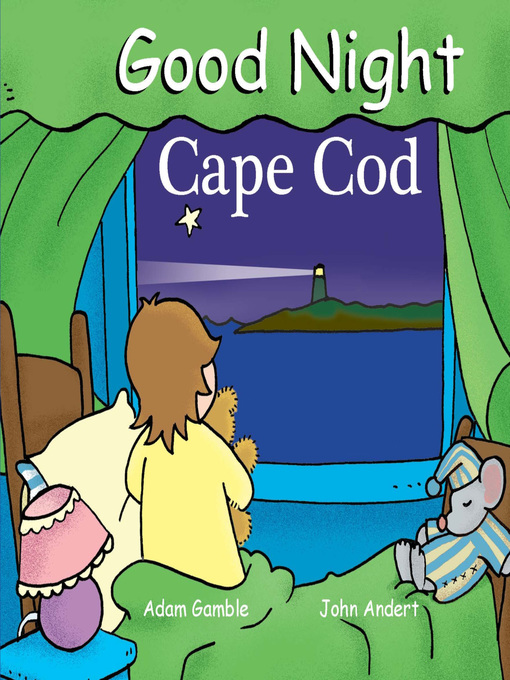 Title details for Good Night Cape Cod by Adam Gamble - Available